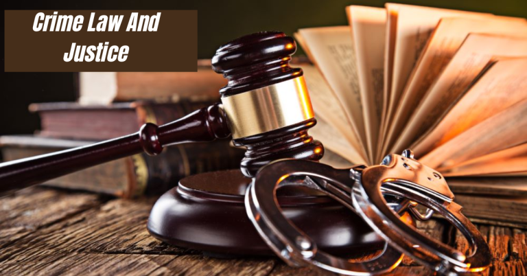 crime law and justice